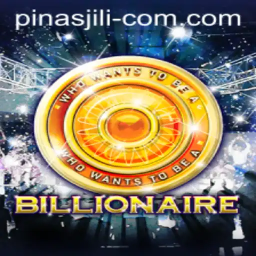 Exploring the Exciting World of Billionaire: A Look into PINAS JILI