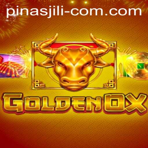 Discover the Thrilling Universe of GoldenOx: PINAS JILI Insights